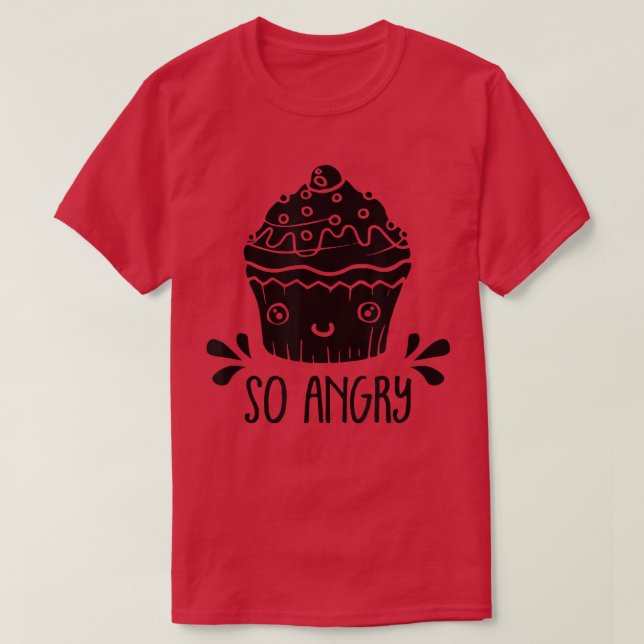 So Angry Funny Cupcake Baking Lover Baker Bakery V T-Shirt (Design Front)