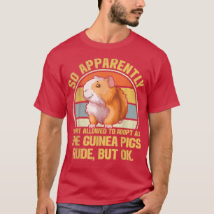 So Apparently I'm Not Allowed To Adopt All The Gui T-Shirt