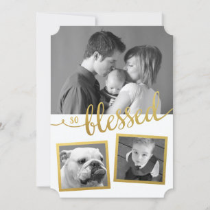 So Blessed holiday gold foil custom 3 photo Card