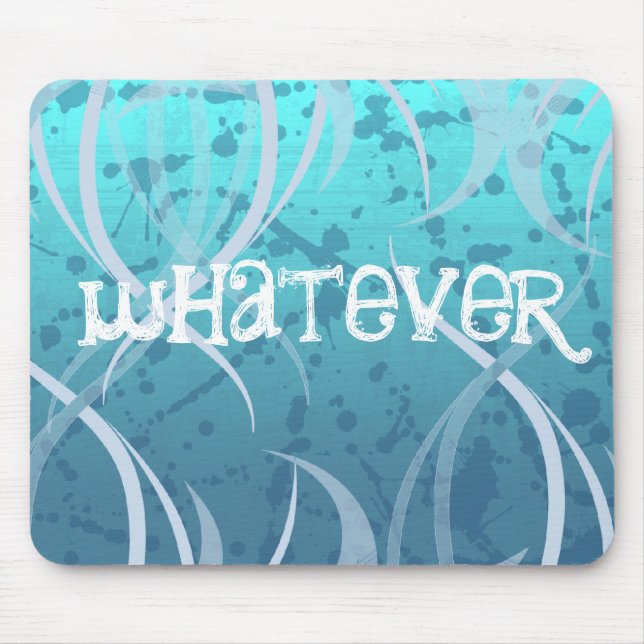 So Blue Whatever Punk Mousepad (Front)