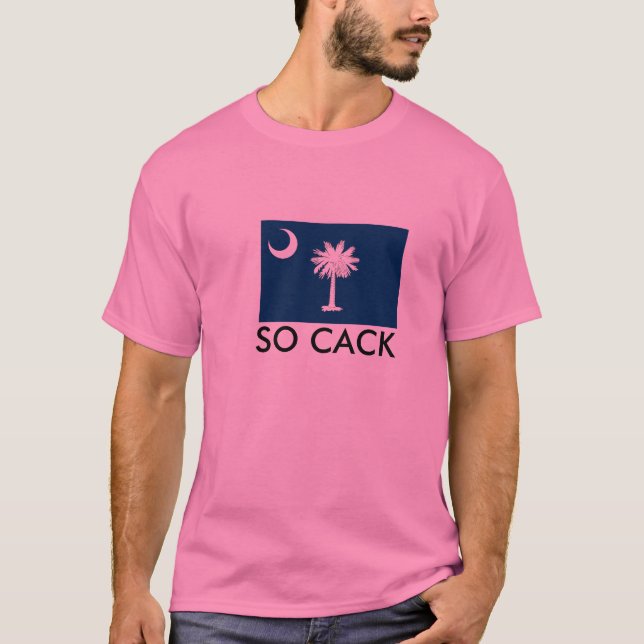 SO CACK T-Shirt (Front)