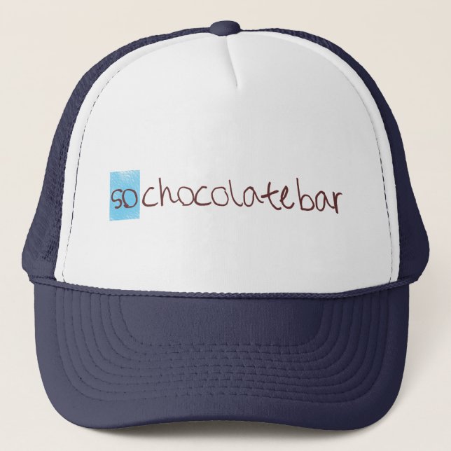 So chocolate bar trucker hat! hat (Front)