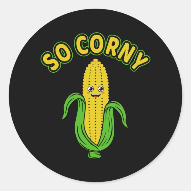 So Corny Corn On the Cob Day Funny Corn Meme Pun Classic Round Sticker (Front)