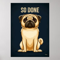 So Done Pug – Funny Tired Cartoon Character Art