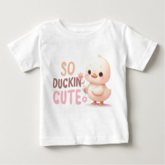 So Duckin’ Cute Baby T-Shirt – Adorable Cartoon Du