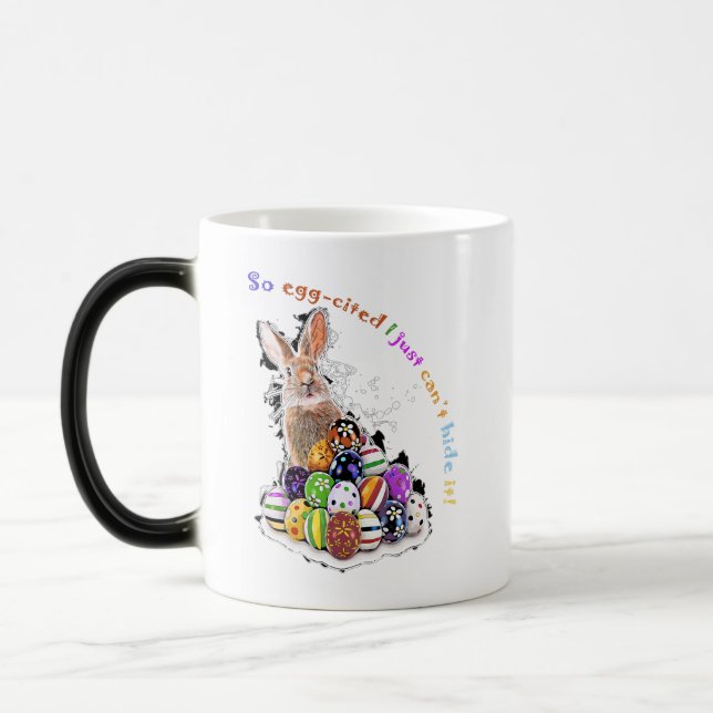 So egg-cited I just can’t hide it!  Magic Mug (Left)