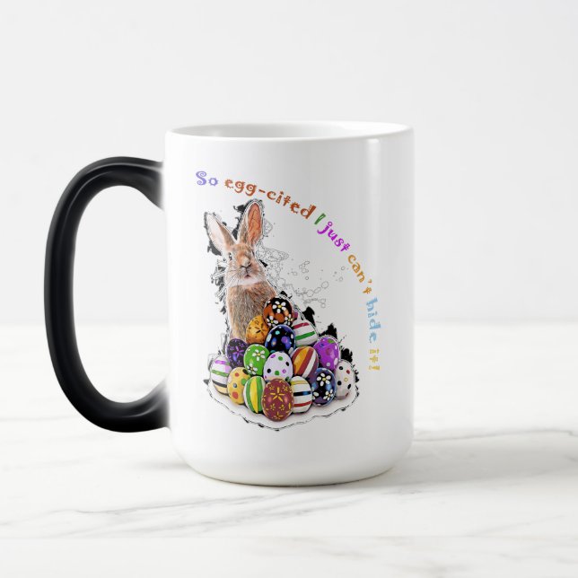 So egg-cited I just can’t hide it!  Magic Mug (Left)