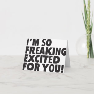 So excited for you congratulations card