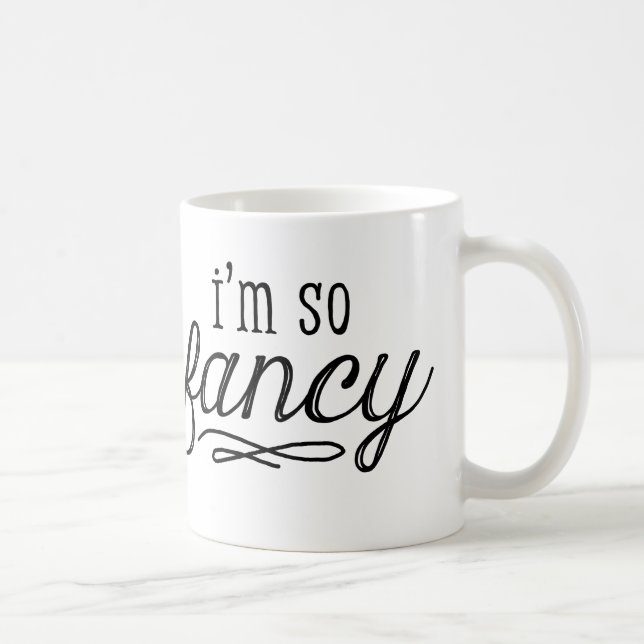 So Fancy Coffee Mug (Right)