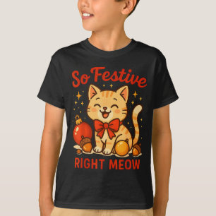 So Festive Right Meow Kawaii Cat Christmas Santa H T-Shirt
