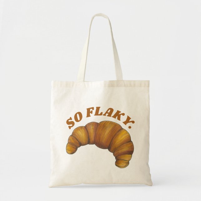 So Flaky Buttery Croissant French Pastry Foodie Tote Bag (Front)