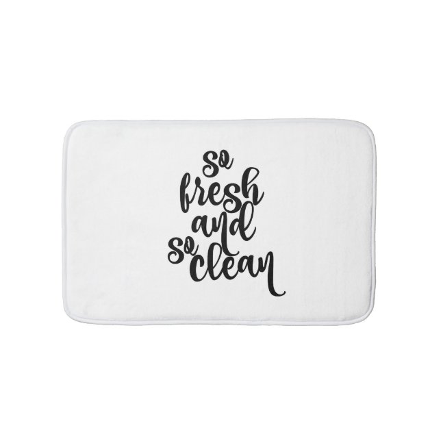 So Fresh and So Clean Bathmat (Front)