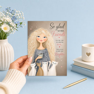 So Glad We're Friends Together Card