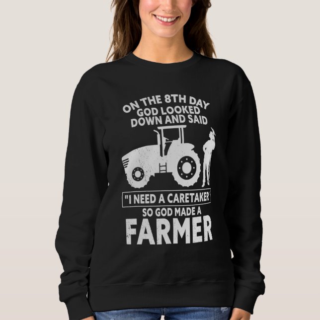 So God Made a Farmer For Men Tee Farming Agricultu (Front)