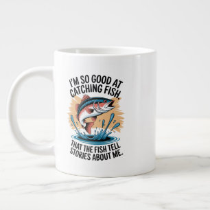 “So Good at Fishing, Fish Tell Stories” Design Large Coffee Mug