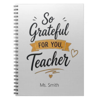 So Grateful for You Personalised Teacher  Notebook
