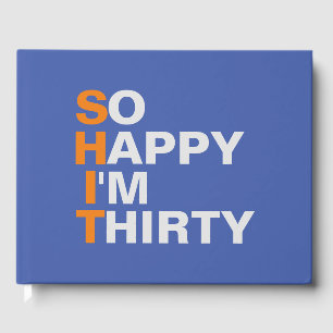 So Happy I'm Thirty 30th birthday party guest book