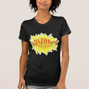 So Hot Arizona Cartoon Vacation Design T-Shirt