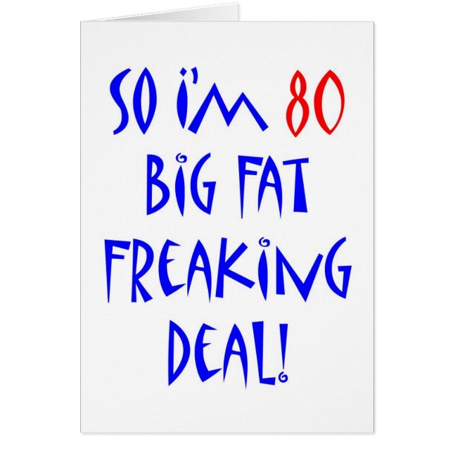 So I'm 80 ... (Front)