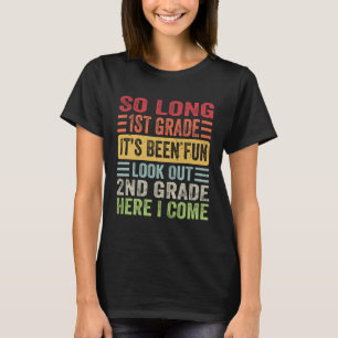 So Long 1st Grade Hello 2nd Grade Teacher Student T-Shirt