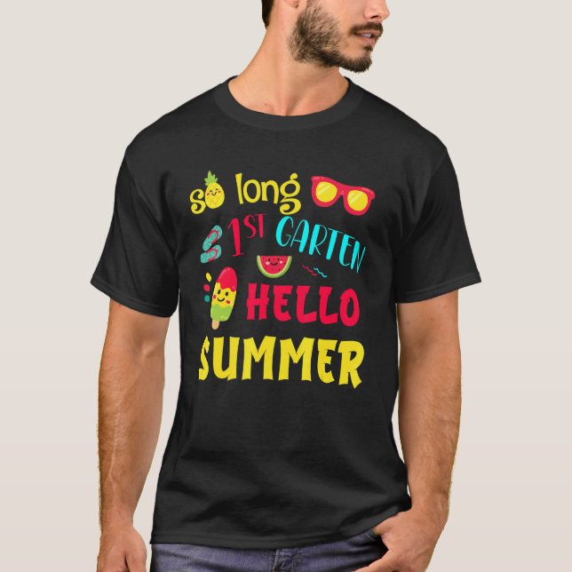 So Long 1st Grade Hello Summer Last Day School Gra T-Shirt (Front)