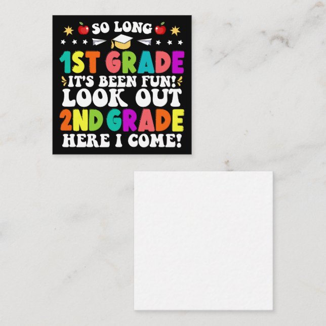 So Long 1st Grade It's Been Fun Look Out 2nd Grade Enclosure Card (Front/Back)