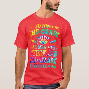 So Long 2nd Grade 3rd Grade Here I Come Graduation T-Shirt