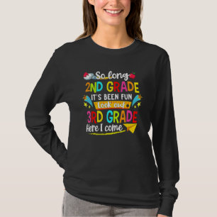 So Long 2nd Grade 3rd Grade Student Teacher Back T T-Shirt