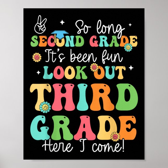 So Long 2nd Grade Graduation 3rd Grade Here I Come Poster (Front)