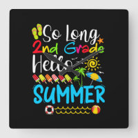 So Long 2nd Grade Hello Summer Last Day Of School.