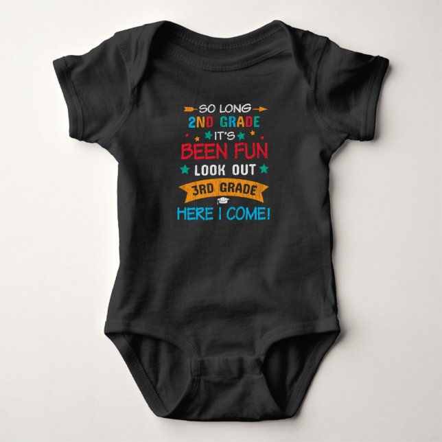 So Long 2nd Grade Look Out 3rd Grade Student Gift Baby Bodysuit (Front)