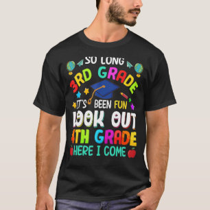 So Long 3rd Grade 4th Grade Here I Come Graduation T-Shirt