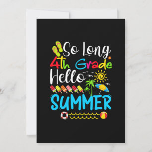 So Long 4th Grade Hello Summer Last Day Of School. Save The Date