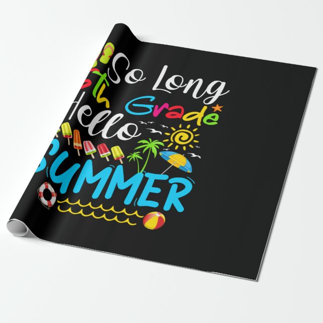 So Long 5th Grade Hello Summer Last Day Of School. Wrapping Paper (Unrolled)