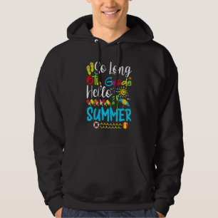 So Long 6th Grade Hello Summer Last Day Of School Hoodie