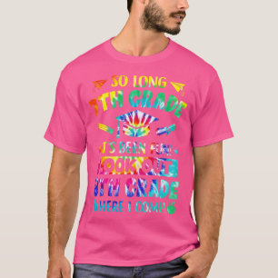 So Long 7th Grade 8th Grade Here I Come Graduation T-Shirt