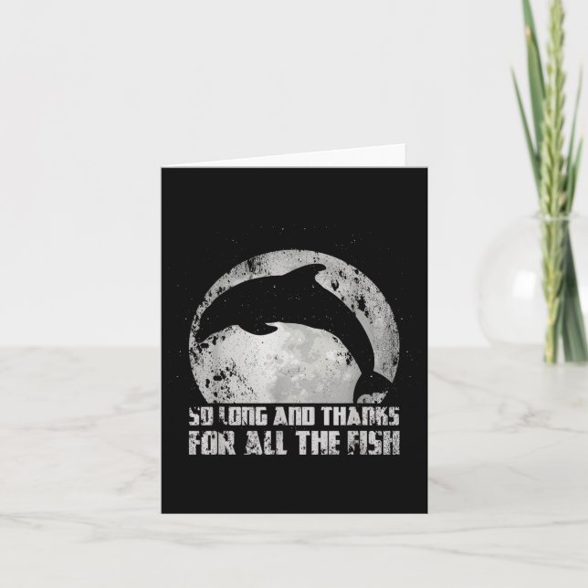 So Long And Thanks For All The Fish Dolphin Moon F Card (Front)
