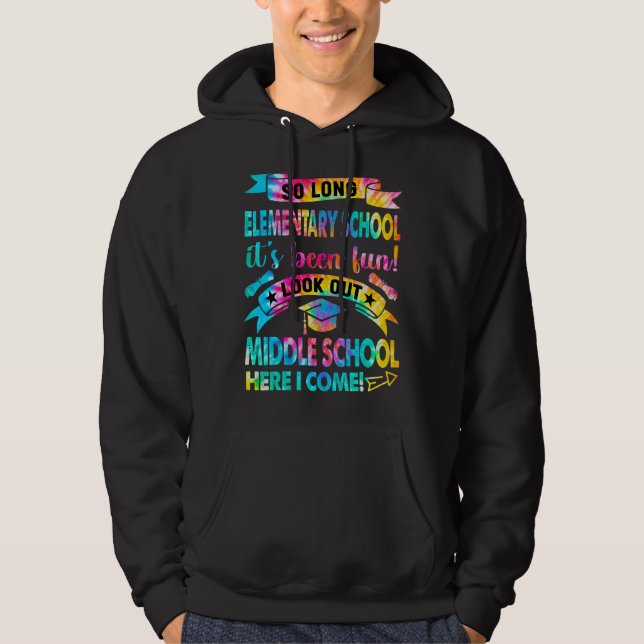 So Long Elementary School Look Out Middle School H Hoodie (Front)