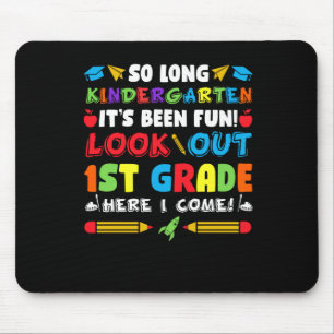 So Long Kindergarten 1st Grade Mouse Pad