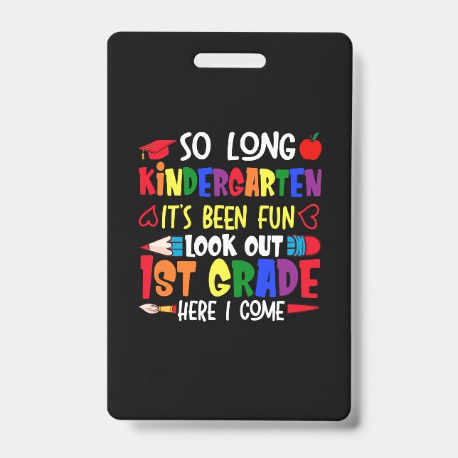 So Long Kindergarten First Grade Teacher ID Badge (Front)