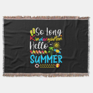 So Long Kindergarten Grade Hello Summer Throw Blanket