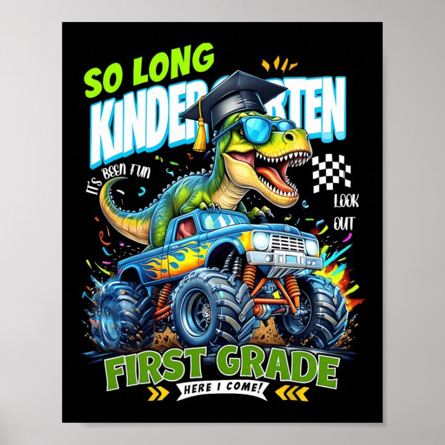 So Long Kindergarten Graduate Dinosaur 1st Grade H Poster (Front)