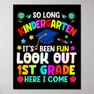 So Long Kindergarten Graduation Grad Teacher Kid B Poster