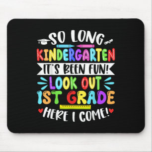 So Long Kindergarten Happy Last Day Of School Grad Mouse Pad