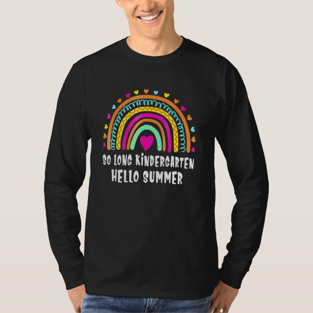 SO LONG KINDERGARTEN HELLO SUMMER Teacher Student  T-Shirt (Front)