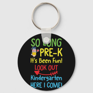 So Long PRE K It's Been Graduation Key Ring