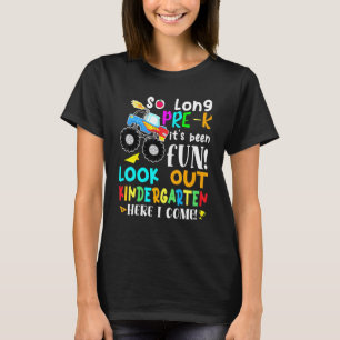 So Long Pre-K Kindergarten Here I Come Monster Tru T-Shirt