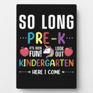 So Long Pre-K Kindergarten Here I Come Pre-k Plaque
