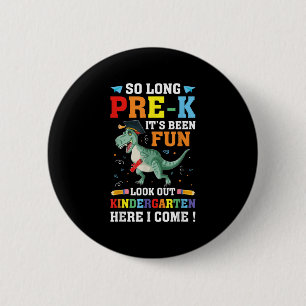 So Long Pre-k Preschool Graduation Kindergarten He 6 Cm Round Badge