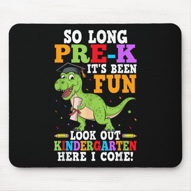 So Long Pre-k Preschool Graduation Kindergarten He Mouse Pad (Front)